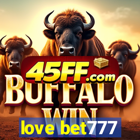 love bet777